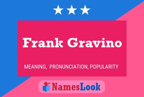 Poster del nome Frank Gravino