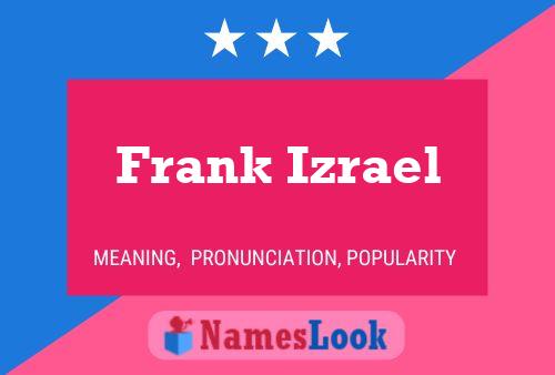 Poster del nome Frank Izrael