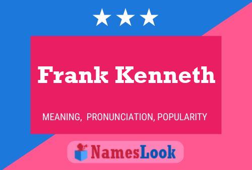 Poster del nome Frank Kenneth