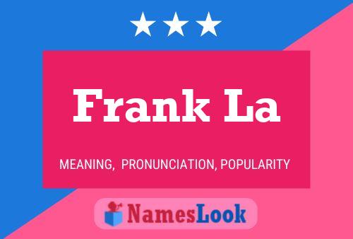 Poster del nome Frank La