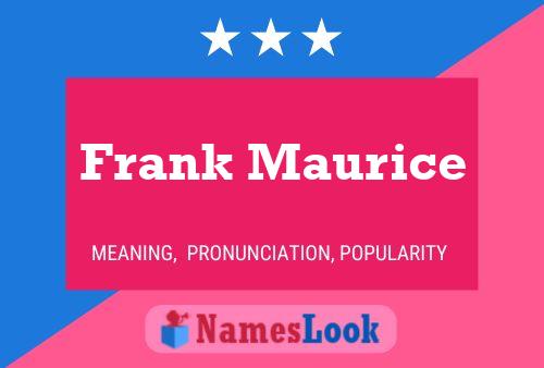 Poster del nome Frank Maurice