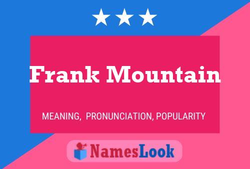 Poster del nome Frank Mountain