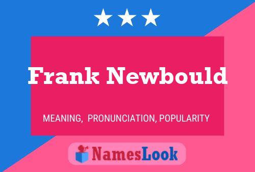 Poster del nome Frank Newbould