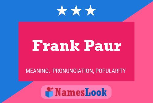 Poster del nome Frank Paur