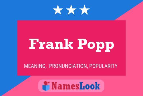 Poster del nome Frank Popp