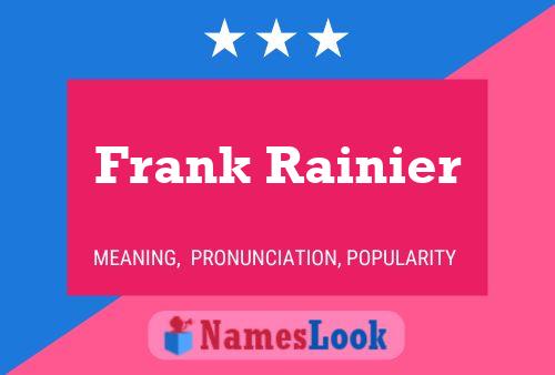 Poster del nome Frank Rainier