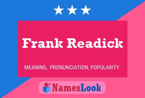 Poster del nome Frank Readick