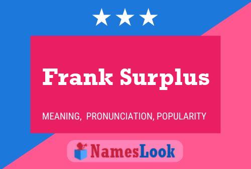 Poster del nome Frank Surplus