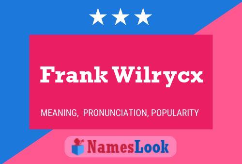 Poster del nome Frank Wilrycx