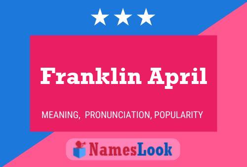 Poster del nome Franklin April