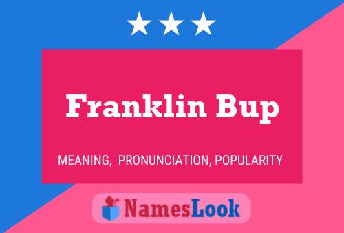 Poster del nome Franklin Bup