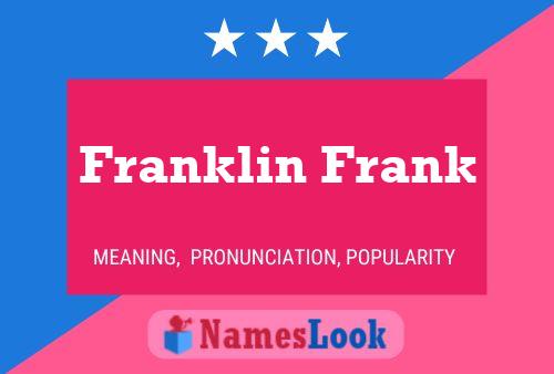 Poster del nome Franklin Frank