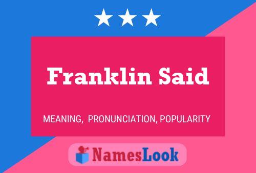 Poster del nome Franklin Said