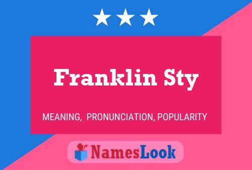 Poster del nome Franklin Sty