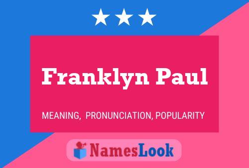 Poster del nome Franklyn Paul