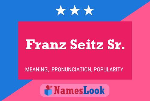 Poster del nome Franz Seitz Sr.