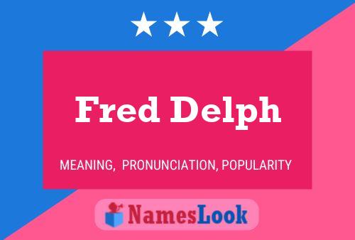 Poster del nome Fred Delph