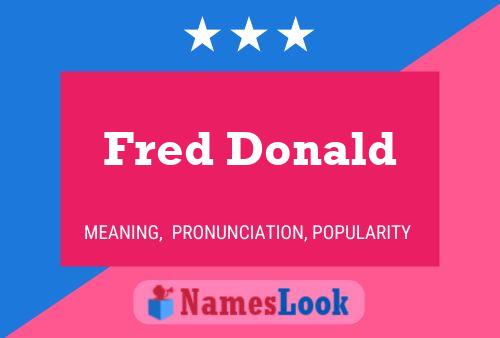 Poster del nome Fred Donald