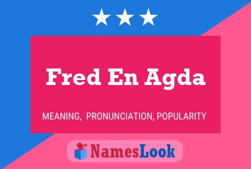 Poster del nome Fred En Agda