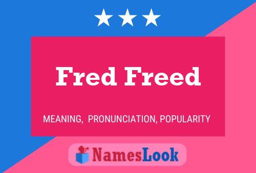 Poster del nome Fred Freed