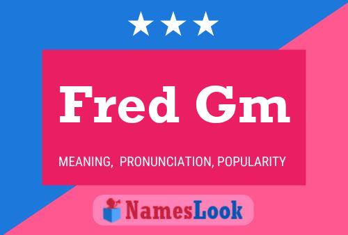 Poster del nome Fred Gm