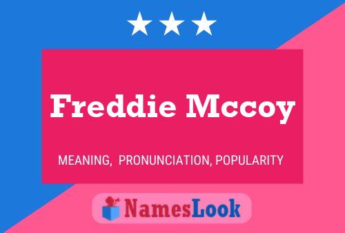 Poster del nome Freddie Mccoy