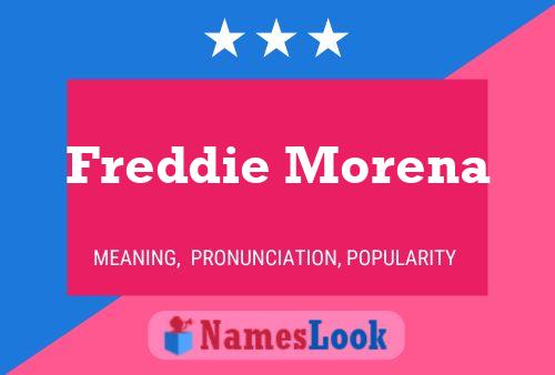 Poster del nome Freddie Morena