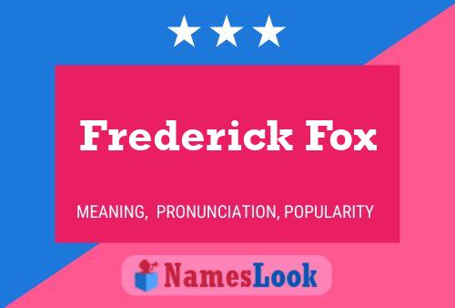 Poster del nome Frederick Fox