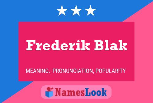 Poster del nome Frederik Blak