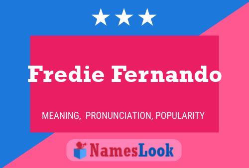 Poster del nome Fredie Fernando