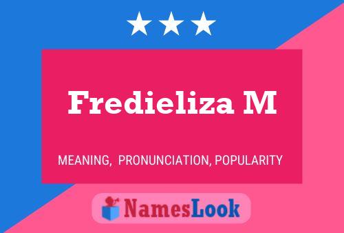 Poster del nome Fredieliza M