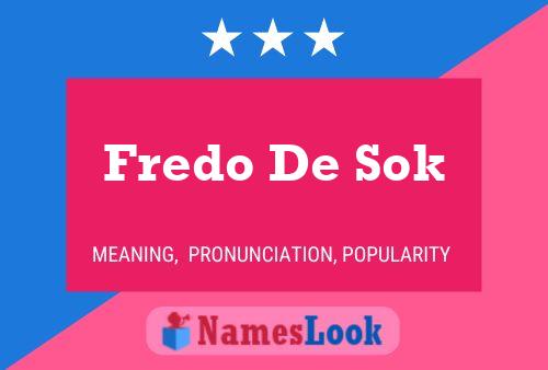 Poster del nome Fredo De Sok