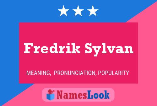 Poster del nome Fredrik Sylvan