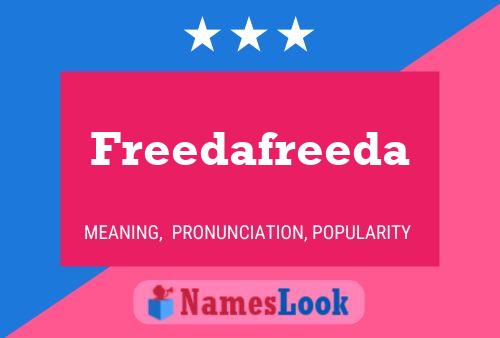 Poster del nome Freedafreeda