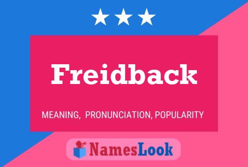 Poster del nome Freidback