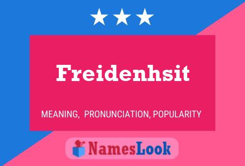 Poster del nome Freidenhsit