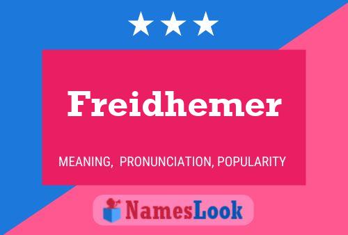 Poster del nome Freidhemer