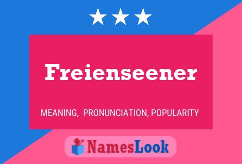 Poster del nome Freienseener