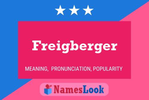 Poster del nome Freigberger