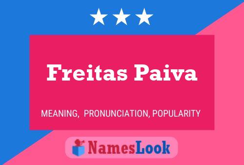 Poster del nome Freitas Paiva