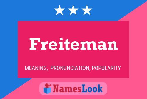 Poster del nome Freiteman