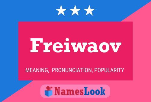 Poster del nome Freiwaov