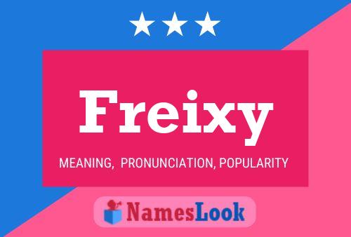 Poster del nome Freixy