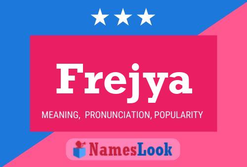 Poster del nome Frejya