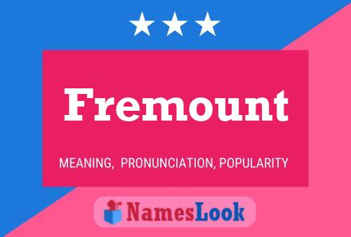 Poster del nome Fremount