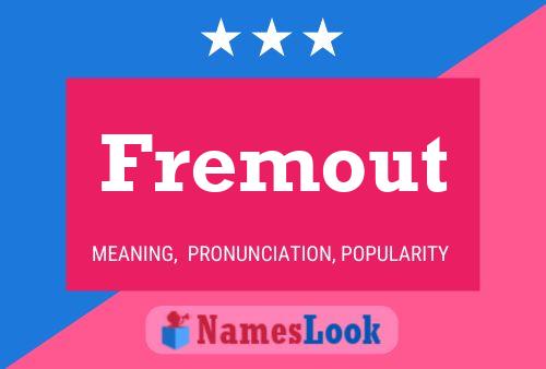 Poster del nome Fremout