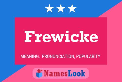 Poster del nome Frewicke