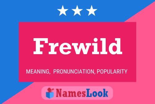 Poster del nome Frewild