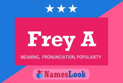 Poster del nome Frey A