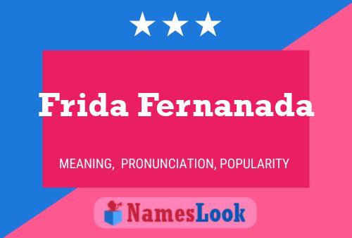 Poster del nome Frida Fernanada